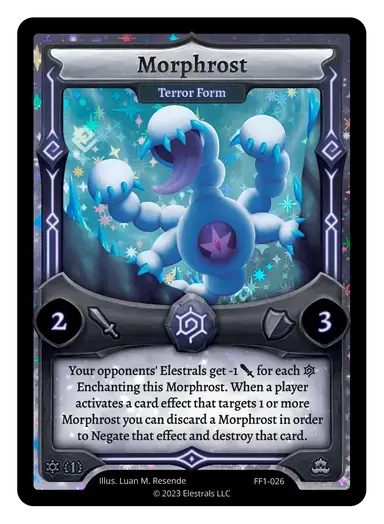 Elestrals - Morphrost - Terror Form #026