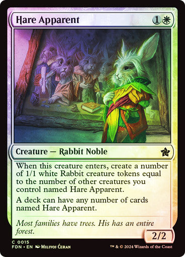 Hare Apparent FDN ★ 15 Foil